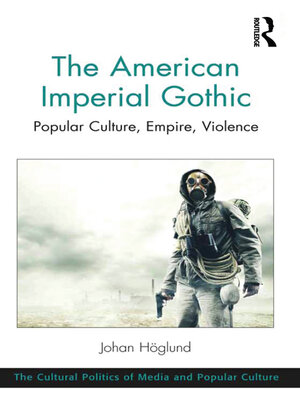 cover image of The American Imperial Gothic